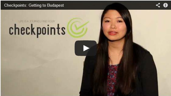 Checkpoints: Getting to Budapest
