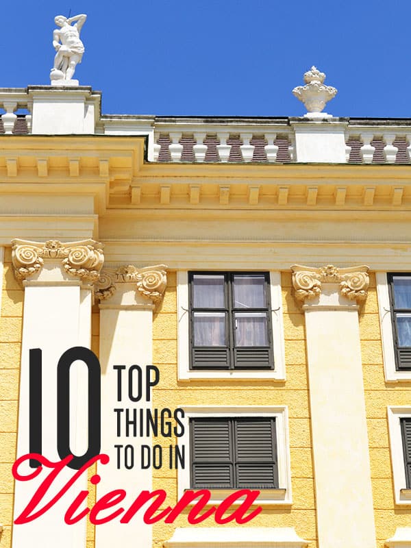 Top 10 Things To Do in Vienna